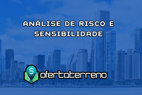 Análise de risco e sensibilidade