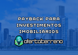 Payback para investimentos imobiliários